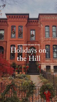 my favorite holiday moments in the Capitol Hill neighborhood in Washington DC