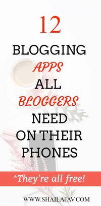 The best phone apps for bloggers https://shailajav.com/best-free-apps-for-bloggers-android-ios