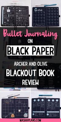 Archer and Olive Blackout book is a great way to add a new spark to your Bullet Journal and creativity. Here I gathered 5 fun ways how you can use the blackout journal. Plus of course a complete review and a huge pen test, so you know what kind of stationery supplies you need to write on the black paper. #mashaplans #bulletjournal #stationery #stationeryaddict #reviews