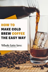 Morgan from wholelattelove.com shows you how to make deliciously smooth cold brew coffee in a mason jar. Perfect for the summer months, this easy-to-make coffee is so simple and will last for up to two weeks in the fridge.