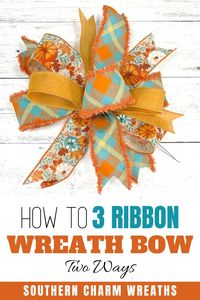 Making a beautiful bow has never been so easy. Learn two ways to make a 3 Ribbon Fall Bow for your wreaths.