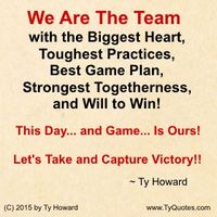 Teamwork Quotes. Teamwork Chants. Team Building Quotes. Team Building Chants. Sports Team Chant. Motivational Chants for Sports Teams. Inspirational Chants for Sports Teams. Ty Howard.  ( MOTIVATIONmagazine.com )