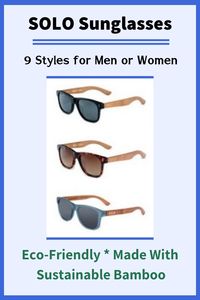 ECO-FRIENDLY SUNGLASSES. From SOLO Eyewear, your choice of 9 styles for men or women. Made with sustainable materials like bamboo and recycled plastic. The company gives back 10% of profits to those in need. Great gift for anyone! Click now for catalog page! #sunglasses #sustainable #ecofriendly #gift #giftsforher #giftsforhim #travelgifts #accessories #affiliate #ad