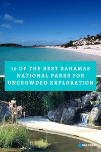 10 of the best Bahamas national parks for uncrowded exploration