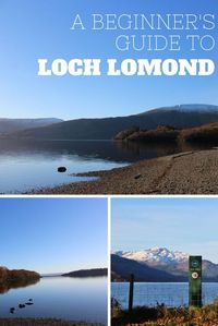 A beginner's guide to Loch Lomond, including Ben Lomond, Balmaha, Luss, Rowardennan. As well as accommodation recommendations.