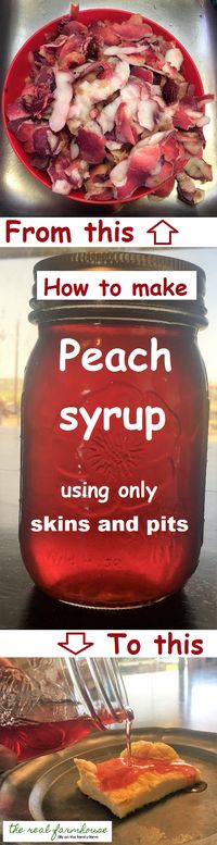 How to make peach syrup using only the skins and pits