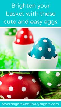 Brighten your basket with these cute and easy eggs