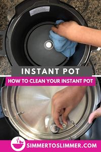 These Instant Pot Cleaning hacks keep your pressure cooker from failing and ensures perfect results every time. Check out these tips to clean all parts of the Instant Pot and its accessories. #instantpotcare #cleaninghacks #deepcleaning