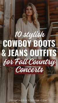 Get concert-ready with 10 stylish cowboy boots and jeans combos! These looks are perfect for adding a country flair to your fall concert fashion. | Fall Cowboy Boot Outfits | Cowboy Boots And Jeans Outfit | Fall Cowgirl Outfits | Cowboy Boots Jeans Outfit Women | Country Concert Outfit Fall Cold Weather | Outfits With Cowboy Boots And Jeans | Cowgirl Boots Outfit Concert | Country Outdoor Concert Outfit | Country Concert Outfit With Jeans | Outfits For Country Concerts Fall