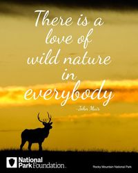 John Muir Quotes | National Park Foundation