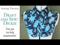 (1) Draft and Sew your very own Dickie with this easy sewing tutorial - YouTube