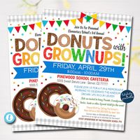 Donuts With Grownups Flyer, School PTO PTA, Father Mother Parent Grandparent Adult Breakfast Brunch Lunch Invitation Event Flyer Fundraiser - Etsy