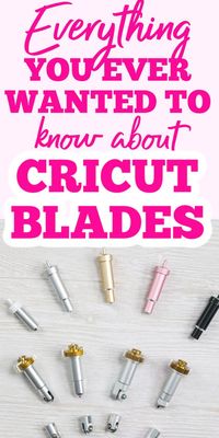 The ultimate guide to Cricut blades will help you master your Cricut machine in no time at all! includes informatio for blades for the Cricut Maker, Explore, and Joy! #cricut #cricutcreated #cricutmachine #cricutblades