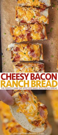 Cheesy Bacon Ranch Bread is a great game day appetizer, made from French bread, mayo, ranch mix, cheese and bacon. #bacon #cheesybacon #baconbread #cheesybaconranchbread #ranchbread #sidedish #dinnerthendessert