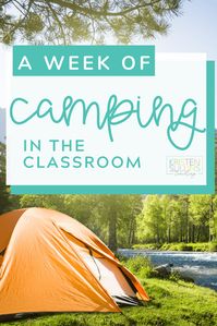 These end of the school year activities are full of classroom camping themed fun! Your students are sure to be engaged all the way through!