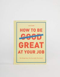 Books How to be great at your job guide book