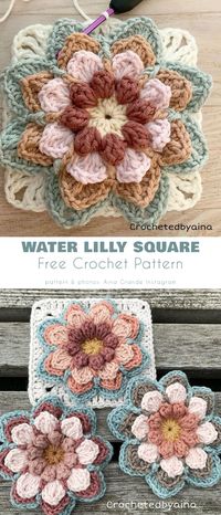 Water Lily Square 4 Free Crochet Patterns - Your Crochet