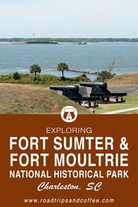 Formerly known as the Fort Sumter National Monument, the recently-renamed Fort Sumter & Fort Moultrie National Historical Park is the same park but now with more focus on the second fort to explore at this historic location. Travel guide on finding parking, taking the boat tours, and exploring these two forts. #travel #nationalpark #fortsumter #southcarolina #charleston #GoForaDrive