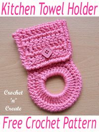 Kitchen Towel Holder Free Crochet Pattern. #crochet #freecrochetpatterns #crafts #towelholder