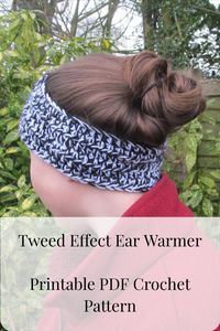 Learn how to make this cosy Tweed Effect Ear Warmer. Printable PDF Crochet Pattern available on LoveCrafts and Ravelry. #earwarmer #headband #handmadefashion #fashion #winterfashion #tweed #crochet #crochetpattern #winter #warm #cosy #cute