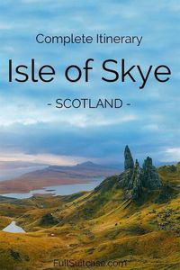 The most complete Isle of Skye itinerary #Skye #Scotland #IsleOfSkye #UK #tripitinerary