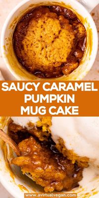 The most delicious, fluffy pumpkin mug cake with a pool of thick, rich, buttery caramel sauce that bubbles and oozes temptingly up the sides,