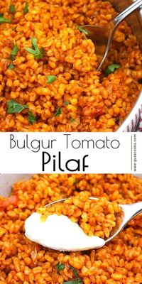 Bulgur Tomato Pilaf—a healthy and delicious bulgur made with tomatoes, onions and olive oil. This easy Bulgur recipe is light and completely vegan.