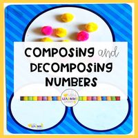 How to Teach Composing and Decomposing Numbers - Little Learning Corner