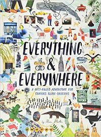 Everything & Everywhere: A Fact-Filled Adventure for Curious Globe-Trotters (Travel Book for Children, Kids Adventure Book, World Fact Book for Kids): Martin, Marc: 9781452165141: Books