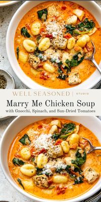 Rich, Creamy Marry Me Chicken Soup - Well Seasoned Studio