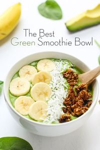 The Best Green Smoothie Bowl - The Balanced Berry