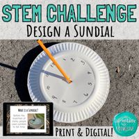 For this STEM challenge activity, students must design and test a working sundial. It's the perfect opportunity to incorporate hands on exploration while learning about the sun, night and day, shadows, solar power, etc. This resource includes: teacher directions, suggestions, discussion questions, and extensions a force copy link to a digital Google Slides version3 slides of background information about sundials5 slides setting up the challenge with student directionsa student response worksheet