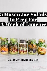 5 Mason Jar Salads To Meal Prep for a Week of Lunches