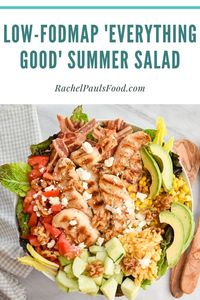 Low-FODMAP ‘Everything Good’ Summertime Salad (Grilled Chicken, Cheese, Orzo, Bacon and Avocado); Gluten-free