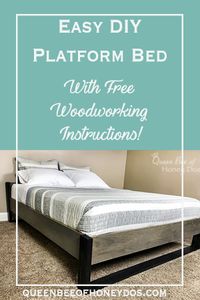 Easy DIY Modern Platform Bed - This is the perfect woodworking project for beginners or just someone who wants an easy build, but with the look of a high end piece.