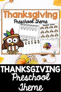 Thanksgiving preschool theme- Thanksgiving printables to help you celebrate and learn all November long! Your littlest pilgrims will love learning with all of these fun worksheets and activities to celebrate Thanksgiving. #littleowlacademy #thanksgivingpreschooltheme #preschoolthemethanksgiving #preschoolideasthanksgiving #thanksgivingideaspreschool #thanksgivingactivitiespreschool #preschooltheme #preschoolthemes #preschoolcurriculum #preschoolhomeschool #homeschoolpreschool