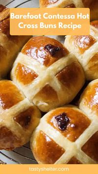 Barefoot Contessa Hot Cross Buns Recipe – Tasty Shelter