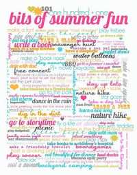 Ideas for summer fun...