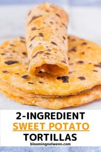 2-INGREDIENT SWEET POTATO TORTILLAS