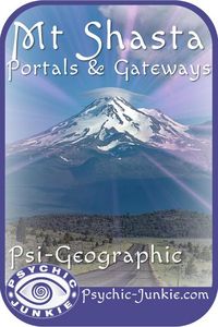 Psi-Geographic would not be complete with mentioning Lemuria, Aghartha and other Mount Shasta Mysteries