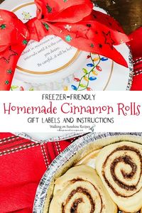 Freezer Friendly Cinnamon Rolls with printable labels for you to give the perfect homemade gift from your kitchen this holiday season.