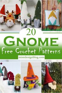 20 Free Crochet Gnome Patterns - How Do You Crochet a Gnome - Mint Design Blog