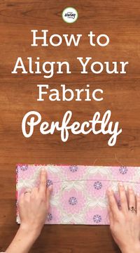 Aurora Sisneros provides unique tips on how to align your fabric correctly. learn how to use your fingernails like claws to scratch over your fabric. Use this technique at home to ensure your fabrics are aligned.