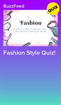 Fashion Style Quiz! #fashion #quiz #style