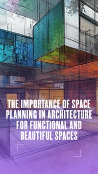 Discover the transformative power of space planning in architecture, where functionality meets aesthetics to create efficient and inviting environments. This article explores the principles of optimizing flow, enhancing light, and ensuring privacy, supported by thoughtful layout and strategic design. 