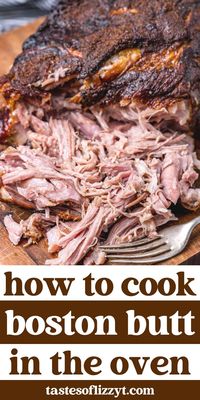 Learn how to cook a Pork Boston Butt (or pork shoulder) in the oven for a flavorful, juicy pulled pork that can be served in countless ways.