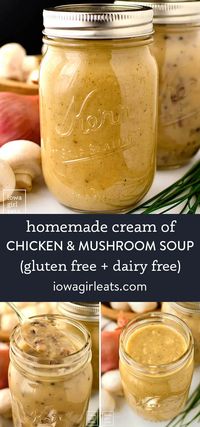 Gluten Free Cream of Chicken Soup & Cream of Mushroom Soup - Iowa Girl Eats