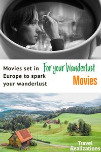 A list of incredible movies set in Europe to spark your wanderlust. Through movies set in different countries, we can all travel without visas, tickets and travel passes from the comfort of our homes. #TravelMovies #MoviesSetInEurope #EuropeMovies #EuropeTravel #Movies #TravelCinema #Wanderlust