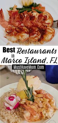 Marco Island Florida restaurant reviews and must-have dishes! via @musthavemom