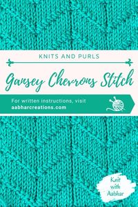 Gansey Chevrons Stitch Pattern | Knit with Aabhar | Aabhar Creations